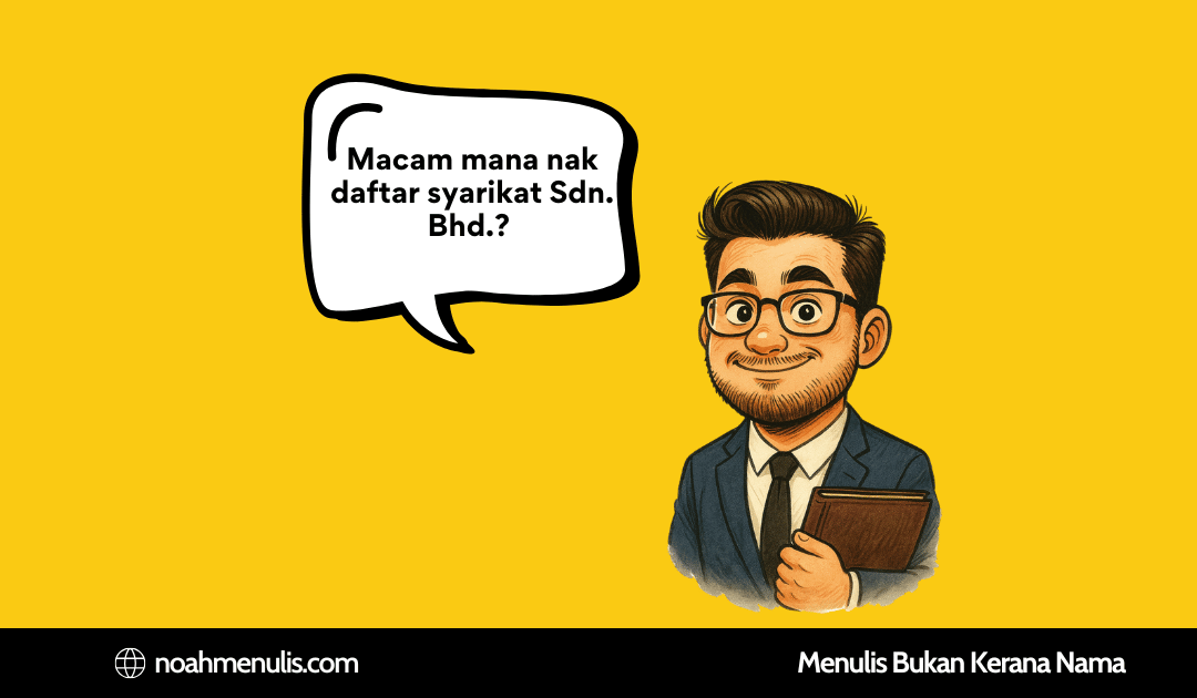 Daftar Syarikat Sdn Bhd Dengan Cepat dan Mudah